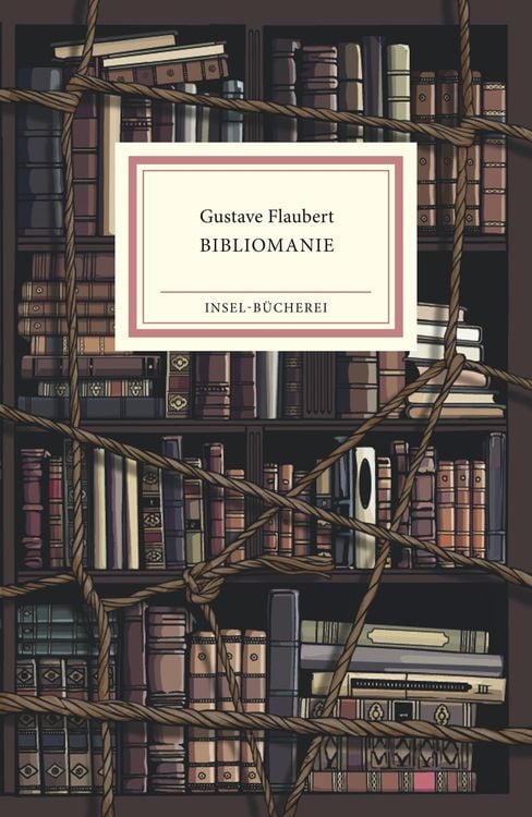 Bild vom Artikel Bibliomanie vom Autor Gustave Flaubert