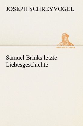 Produktbild: Samuel Brinks letzte Liebesgeschichte