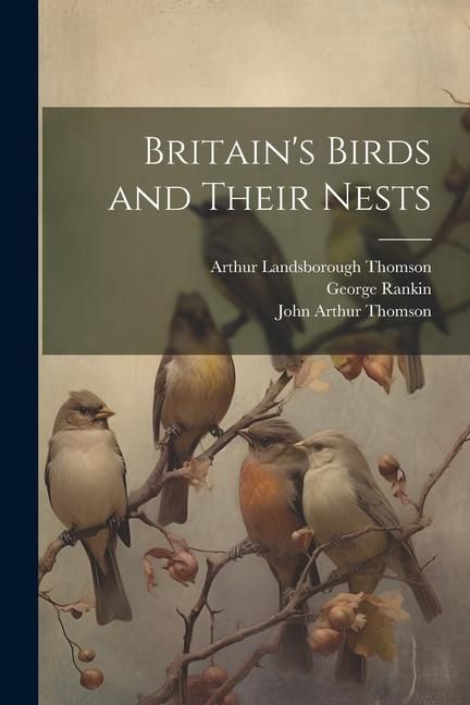 Produktbild: Britain's Birds and Their Nests