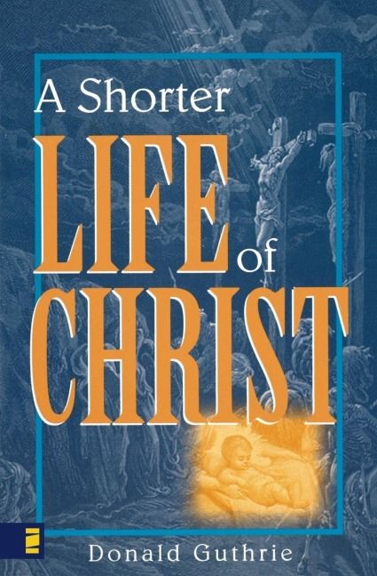 Produktbild: A Shorter Life of Christ