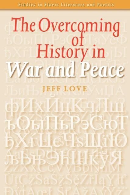 Produktbild: The Overcoming of History in War and Peace