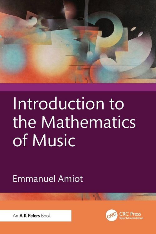 Produktbild: Introduction to the Mathematics of Music