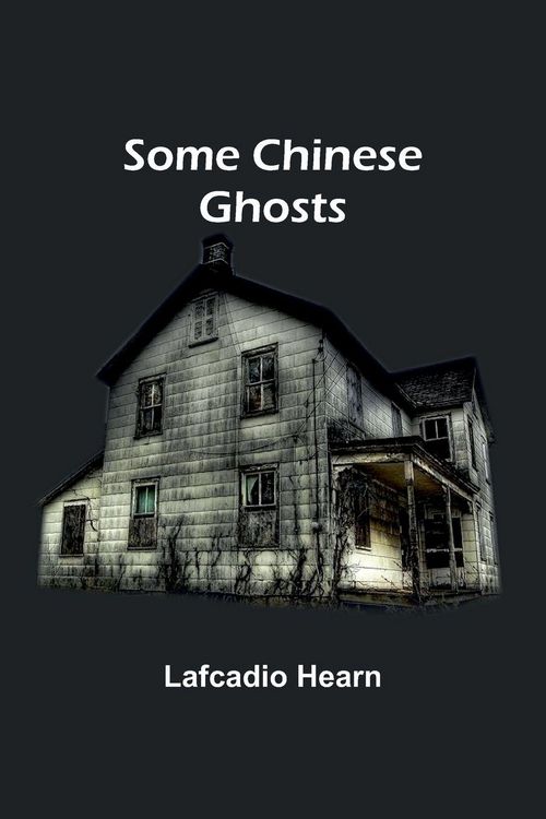 Produktbild: Some Chinese Ghosts