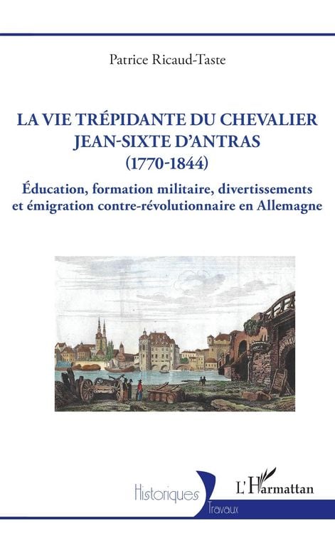 Produktbild: La Vie Trepidante Du Chevalier Jean-Sixt