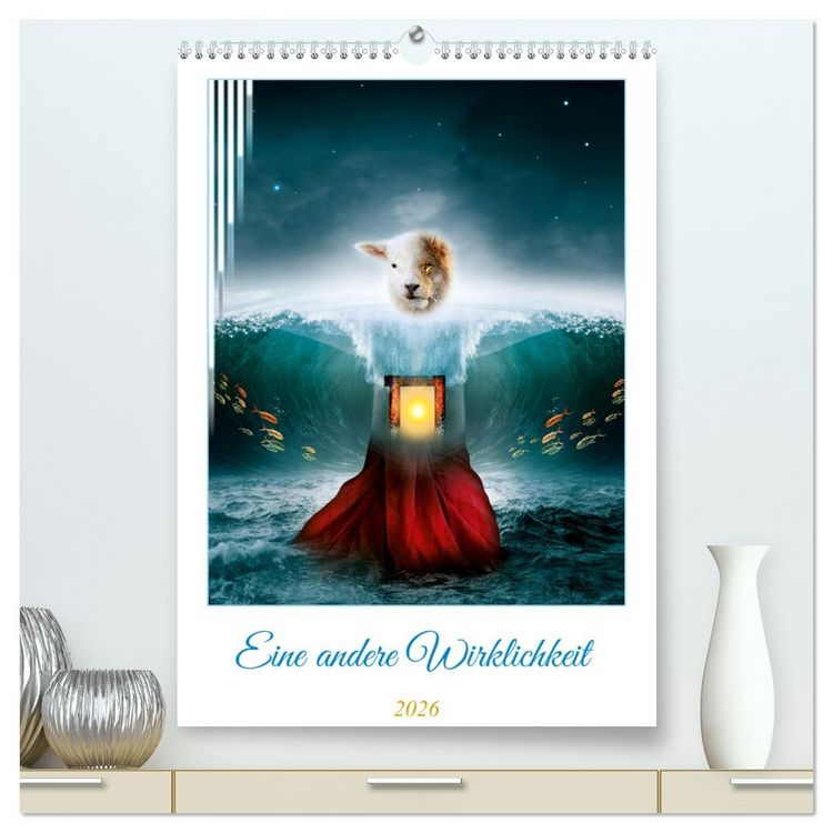 Produktbild: Eine andere Wirklichkeit (hochwertiger Premium Wandkalender 2026 DIN A2 hoch), Kunstdruck in Hochglanz