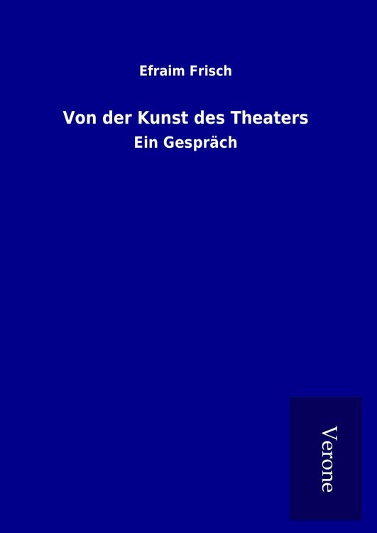 Produktbild: Von der Kunst des Theaters
