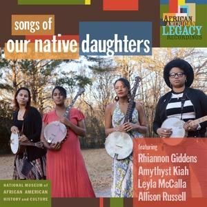 Produktbild: Songs Of Our Native Daughters