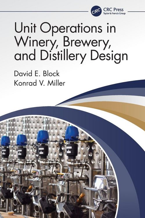 Produktbild: Unit Operations in Winery, Brewery, and Distillery Design
