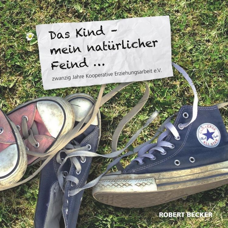 Produktbild: Das Kind - mein nat&uuml;rlicher Feind