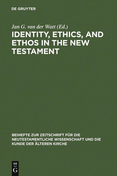 Produktbild: Identity, Ethics, and Ethos in the New Testament
