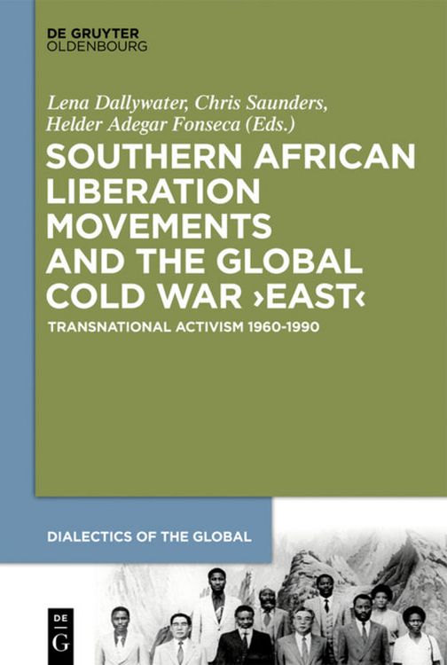 Produktbild: Southern African Liberation Movements and the Global Cold War &lsquo;East&rsquo;