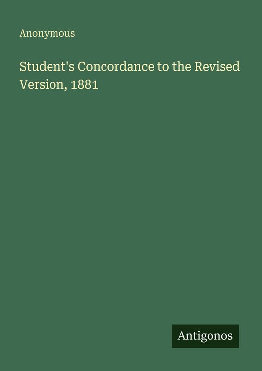 Produktbild: Student's Concordance to the Revised Version, 1881