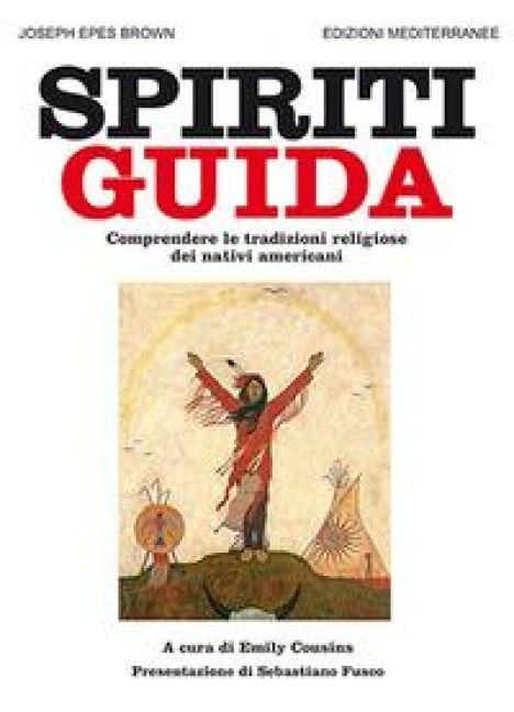 Produktbild: Spiriti guida. Comprendere le tradizioni religiose dei nativi americani
