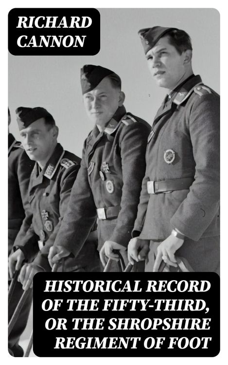 Produktbild: Historical Record of the Fifty-Third, or the Shropshire Regiment of Foot