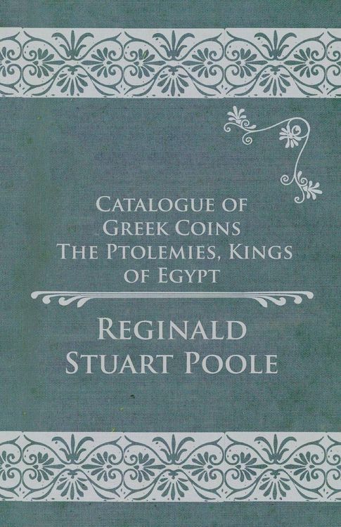 Produktbild: Catalogue of Greek Coins - The Ptolemies, Kings of Egypt
