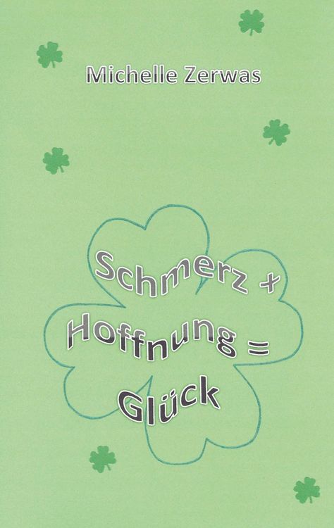 Produktbild: Schmerz + Hoffnung = Gl&uuml;ck