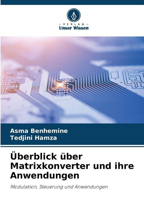 Produktbild: &Uuml;berblick &uuml;ber Matrixkonverter und ihre Anwendungen