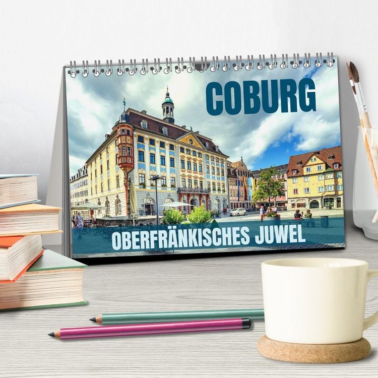 Produktbild: Coburg - oberfr&auml;nkisches Juwel (Tischkalender 2026 DIN A5 quer), CALVENDO Monatskalender
