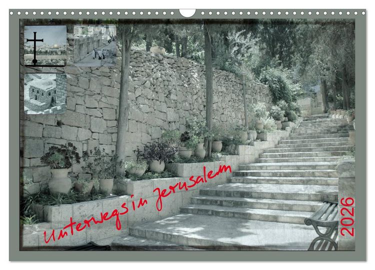 Produktbild: Unterwegs in Jerusalem (Wandkalender 2026 DIN A3 quer), CALVENDO Monatskalender