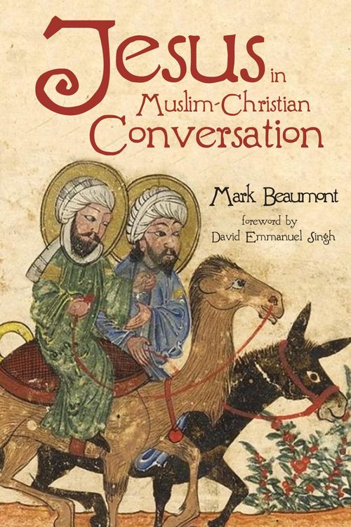 Produktbild: Jesus in Muslim-Christian Conversation