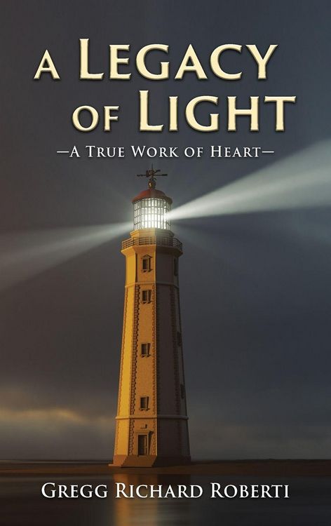Produktbild: A Legacy of Light-A True Work of Heart