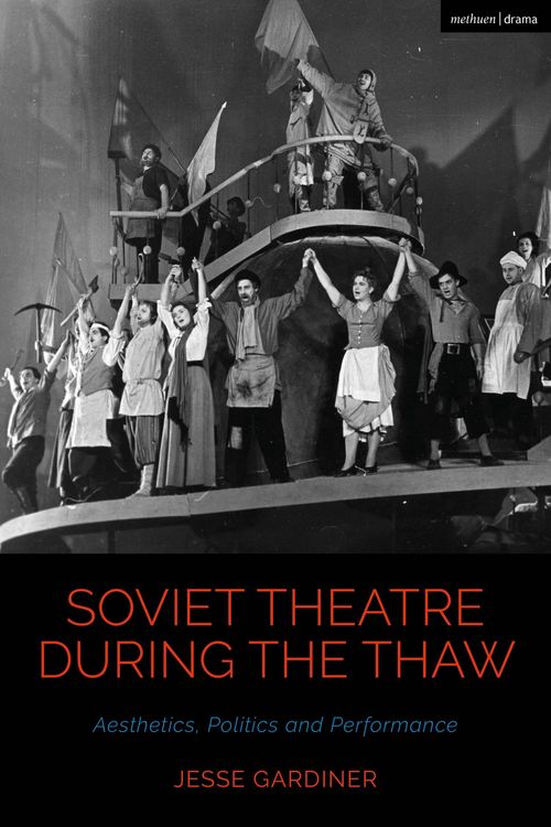 Produktbild: Gardiner, J: Soviet Theatre during the Thaw