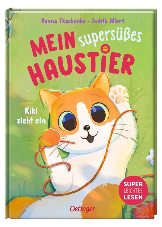 Produktbild: Mein supers&uuml;&szlig;es Haustier. Kiki zieht ein