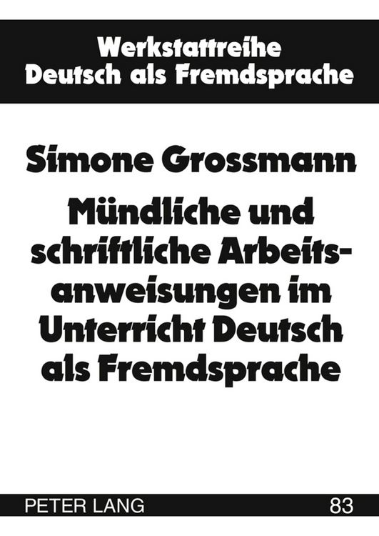 Produktbild: M&uuml;ndliche und schriftliche Arbeitsanweisungen im Unterricht Deutsch als Fremdsprache