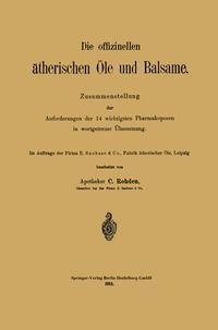 Produktbild: Die offizinellen &auml;therischen &Ouml;le und Balsame
