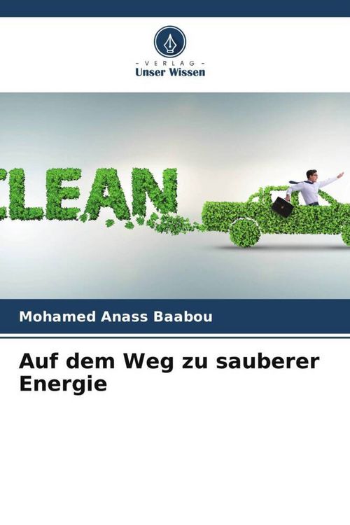 Produktbild: Auf dem Weg zu sauberer Energie