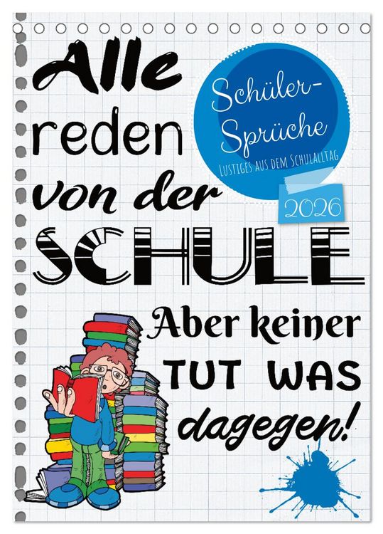 Produktbild: Sch&uuml;ler-Spr&uuml;che (Tischkalender 2026 DIN A5 hoch), CALVENDO Monatskalender