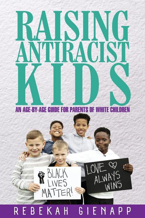 Produktbild: Raising Antiracist Kids