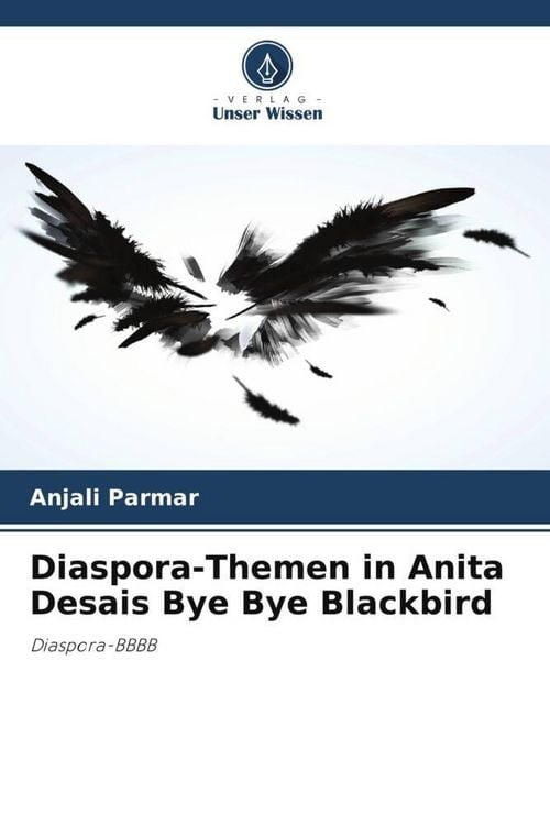 Produktbild: Diaspora-Themen in Anita Desais Bye Bye Blackbird