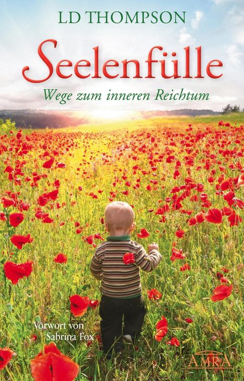 Produktbild: SEELENF&Uuml;LLE: Wege zum inneren Reichtum