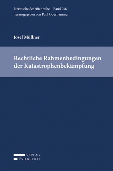Produktbild: Rechtliche Rahmenbedingungen der Katastrophenbek&auml;mpfung