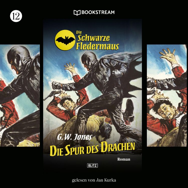 Produktbild: Die Schwarze Fledermaus, Folge 12: Die Spur des Drachen