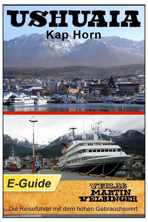 Produktbild: Ushuaia / Kap Horn - VELBINGER Reisef&uuml;hrer