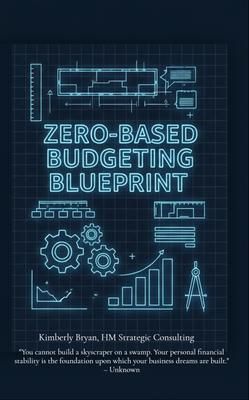 Produktbild: The Zero-Based Budgeting Blueprint