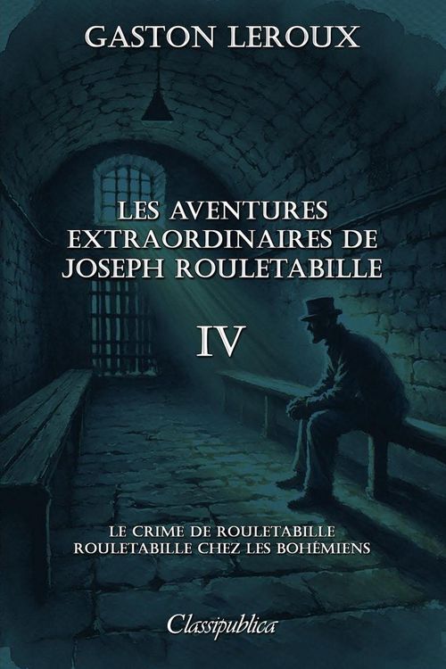 Produktbild: Les aventures extraordinaires de Joseph Rouletabille IV
