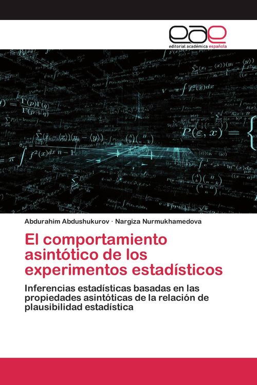 Produktbild: El comportamiento asint&oacute;tico de los experimentos estad&iacute;sticos