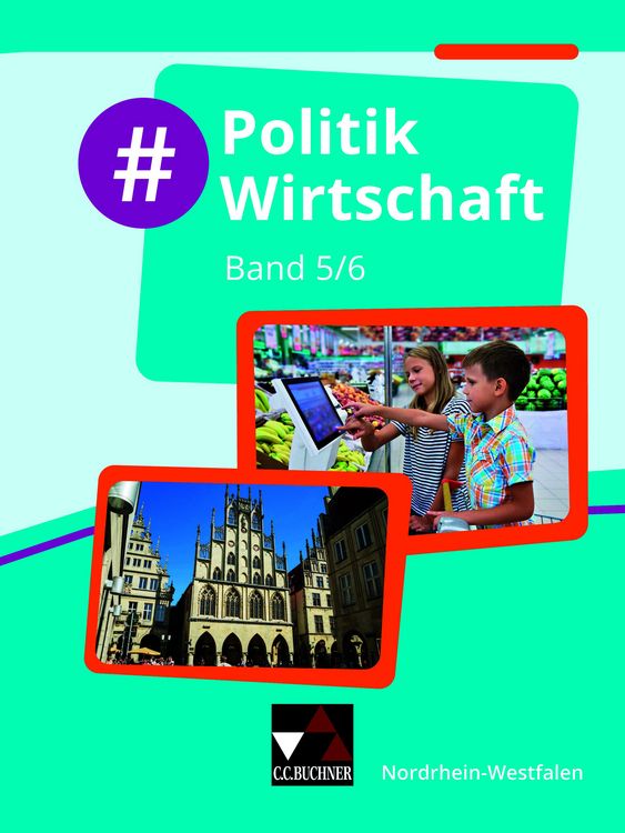 Produktbild: #Politik Wirtschaft &ndash; Nordrhein-Westfalen / #Politik Wirtschaft NRW 5/6