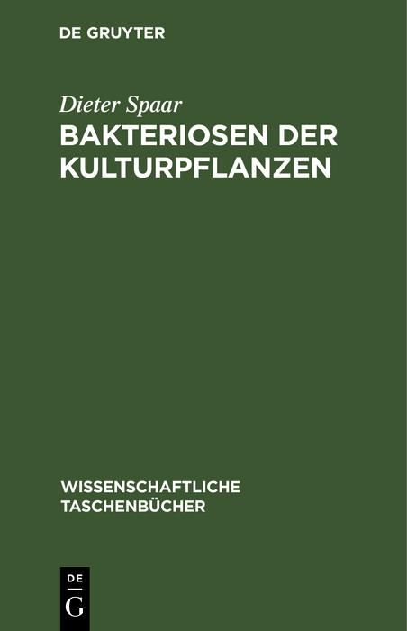 Produktbild: Bakteriosen der Kulturpflanzen