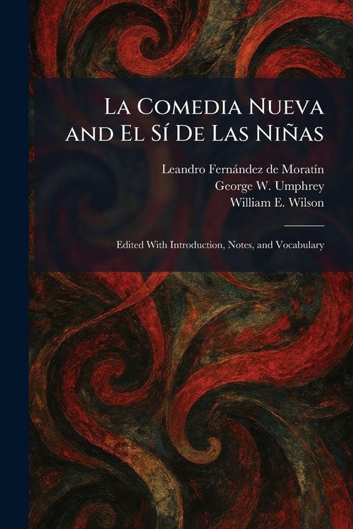 Produktbild: La Comedia Nueva and El S&Atilde;- De Las Ni&ntilde;as