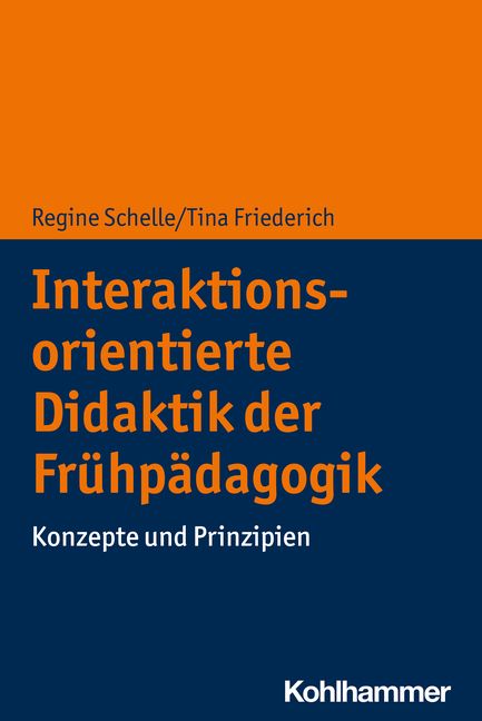 Produktbild: Interaktionsorientierte Didaktik der Fr&uuml;hp&auml;dagogik