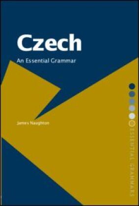 Produktbild: Naughton, J: Czech: An Essential Grammar