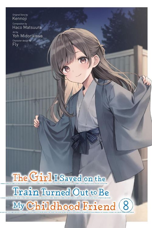 Produktbild: The Girl I Saved on the Train Turned Out to Be My Childhood Friend, Vol. 8 (manga)