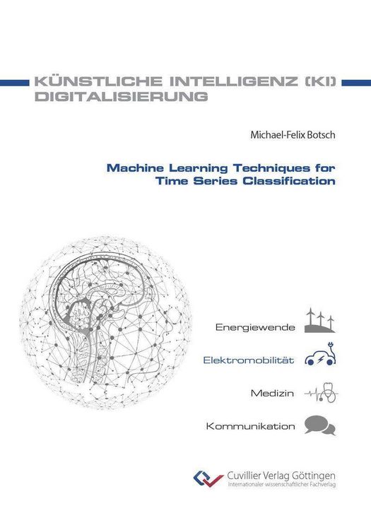 Produktbild: Machine Learning Techniques for Time Series Classification