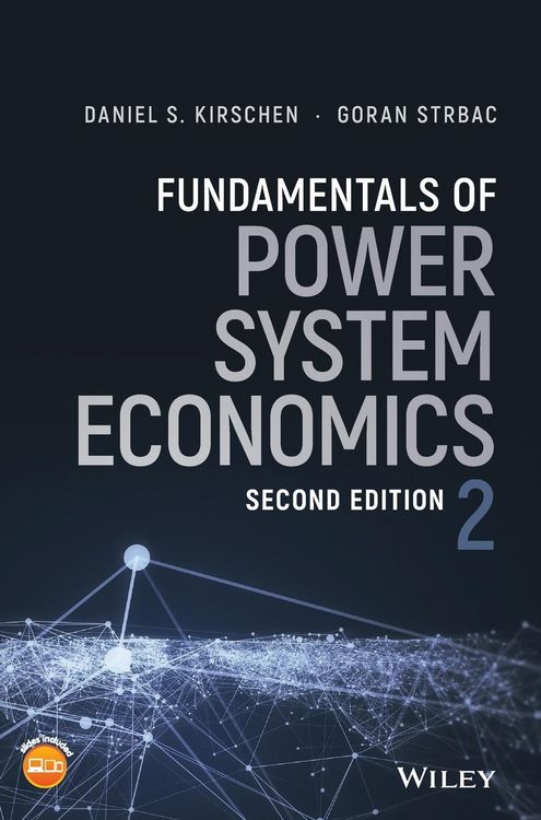 Produktbild: Kirschen, D: Fundamentals of Power System Economics, 2nd Edi