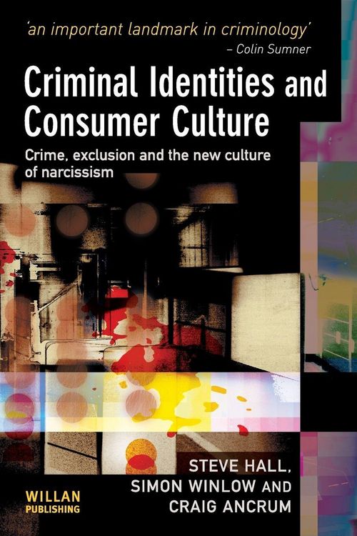 Produktbild: Criminal Identities and Consumer Culture
