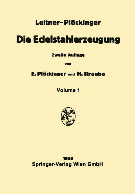 Produktbild: Die Edelstahlerzeugung
